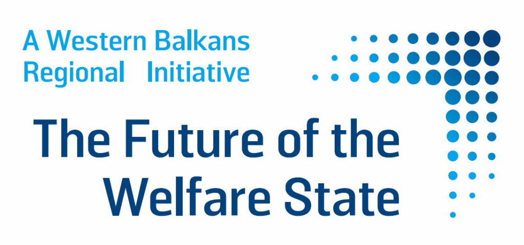 A Western Balkans Regional Initiative - The Future of the Welfare State