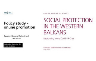 Online Promotion of Policy Study “Social Protection in the Western Balkans – Responding to the COVID-19 Crisis”